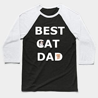 Best Cat Dad Baseball T-Shirt